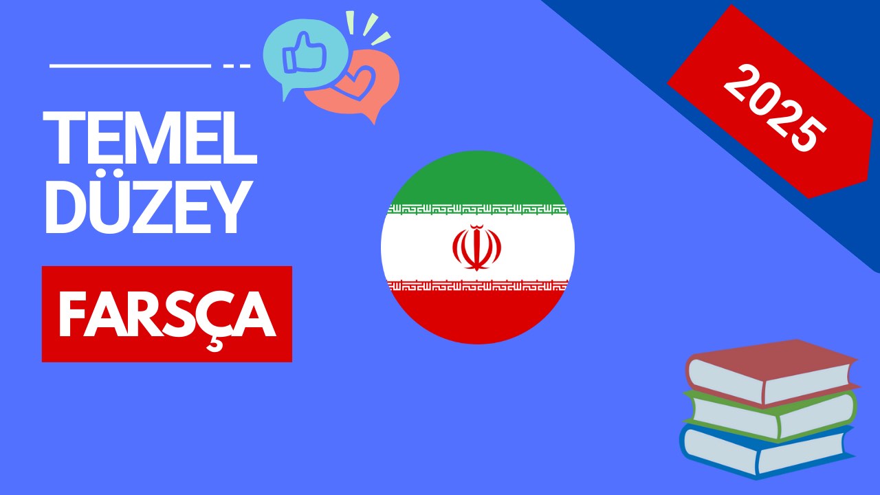 Farsça Temel Düzey 2025